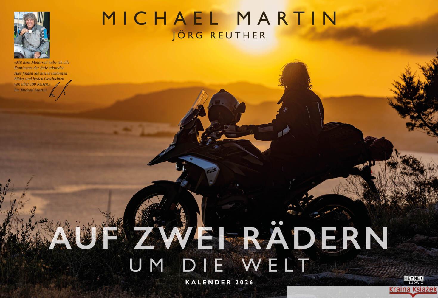 Auf zwei Rädern um die Welt - Der Motorrad-Reise-Kalender 2026 Martin, Michael 9783453239647 Ludwig bei Heyne - książka