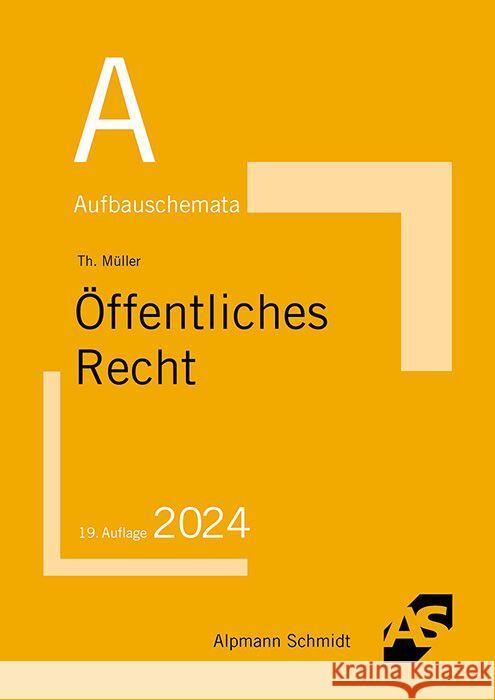 Aufbauschemata Öffentliches Recht Müller, Thomas 9783867529013 Alpmann und Schmidt - książka