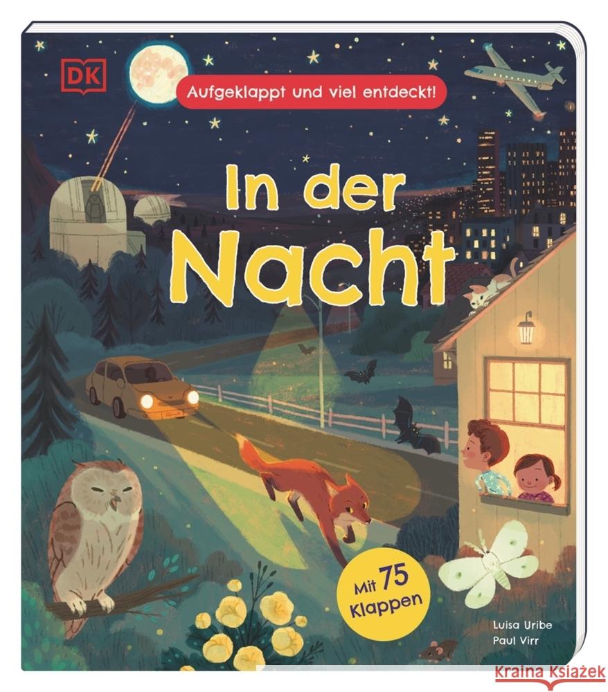 Aufgeklappt und viel entdeckt! In der Nacht Virr, Paul 9783831043996 Dorling Kindersley Verlag - książka
