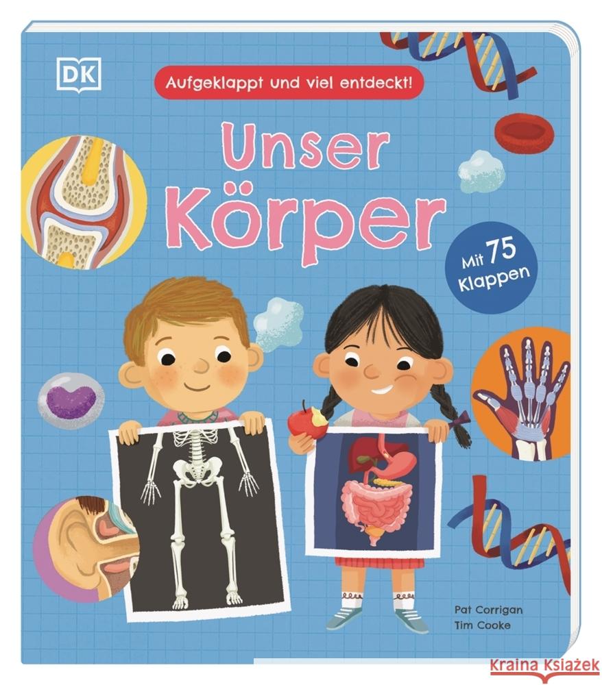 Aufgeklappt und viel entdeckt! Unser Körper Cooke, Tim 9783831045396 Dorling Kindersley Verlag - książka