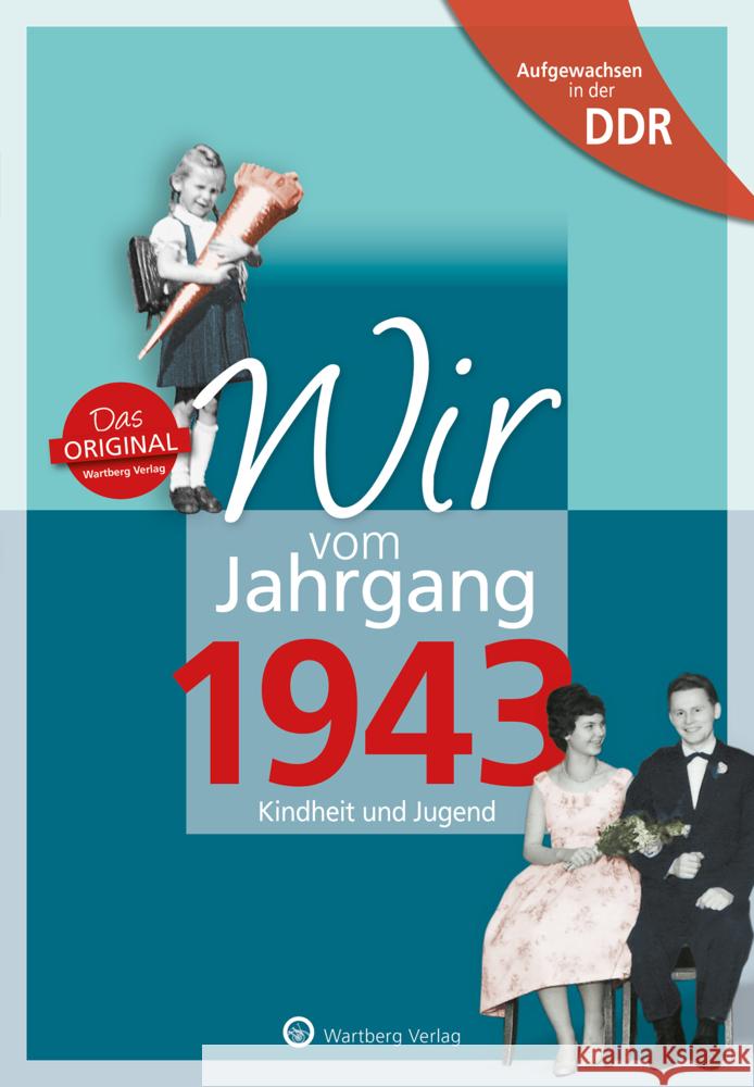 Aufgewachsen in der DDR - Wir vom Jahrgang 1943 Wagner, Helga 9783831331437 Wartberg - książka