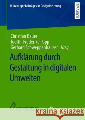 Aufklärung Durch Gestaltung in Digitalen Umwelten Bauer, Christian 9783658318260 Springer vs - książka