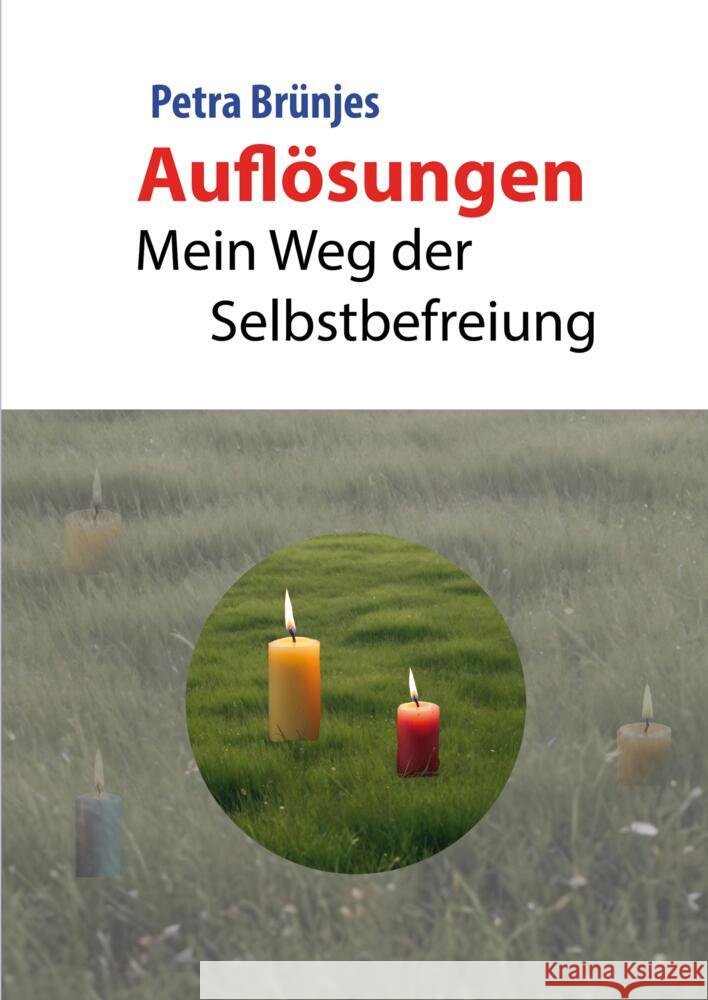Auflösungen Brünjes, Petra 9783384596963 tredition - książka
