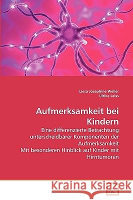 Aufmerksamkeit bei Kindern Weiler, Liesa Josephine 9783639270730 VDM Verlag - książka