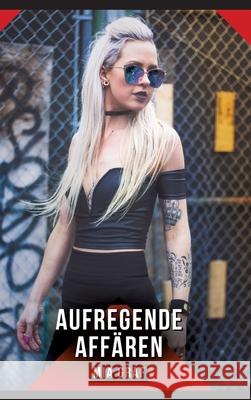 Aufregende Affären Graf, Mia 9783384632098 Mia Graf - książka