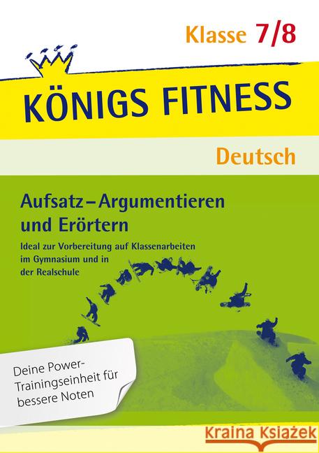 Aufsatz - Argumentieren und Erörtern, 7./8. Klasse : Ideal zur Vorbereitung auf Klassenarbeiten im Gymnasium und in der Realschule  9783804415775 Bange - książka