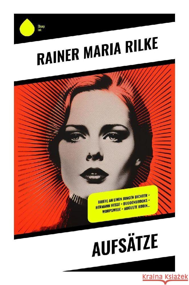Aufsätze Rilke, Rainer Maria 9788028349653 Sharp Ink - książka