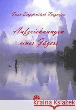 Aufzeichnungen eines Jägers Turgenjew, Iwan S. 9783958160149 Rosa-Verlag - książka