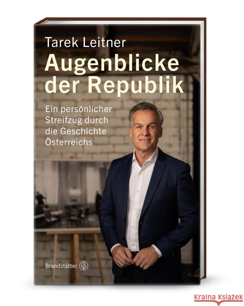 Augenblicke der Republik Leitner, Tarek 9783710608735 Brandstätter - książka