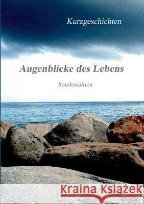 Augenblicke des Lebens: Sonderedition Miziolek, Karl 9783746013695 Books on Demand - książka
