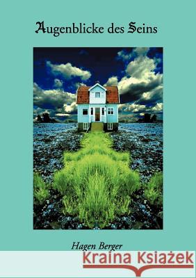 Augenblicke des Seins Hagen Berger 9783898111621 Books on Demand - książka