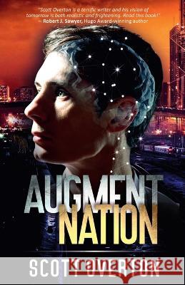 Augment Nation Scott Overton 9781777430887 No Walls Publishing - książka