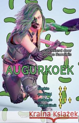 Augurkoek George Saoulidis 9781393264033 Draft2digital - książka