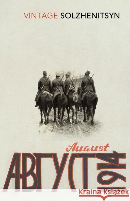 August 1914 Aleksandr Solzhenitsyn 9780099589556 Vintage Publishing - książka