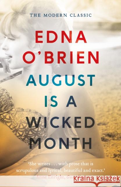 August is a Wicked Month Edna O'Brien 9780571330553 Faber & Faber - książka