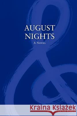 August Nights Donna Ge Kirby 9781420843996 Authorhouse - książka