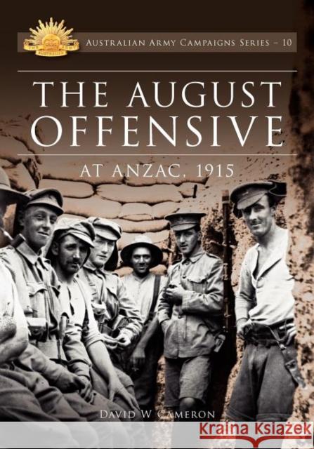 August Offensive at ANZAC 1915  9780987057471 Big Sky Publishing - książka