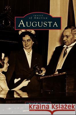 Augusta Frank H Sleeper 9781531659356 Arcadia Publishing Library Editions - książka