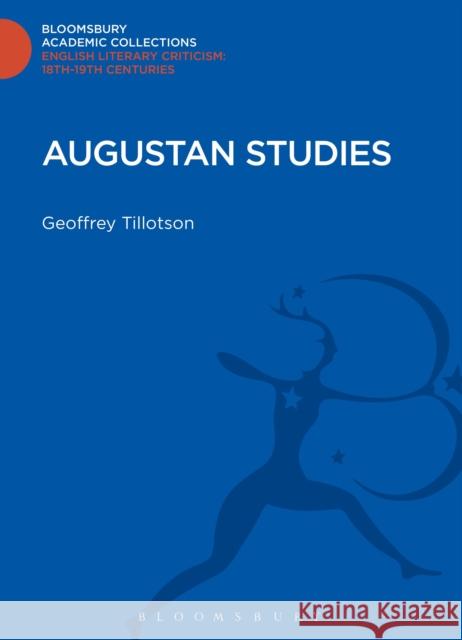 Augustan Studies Geoffrey Tillotson 9781472507150  - książka