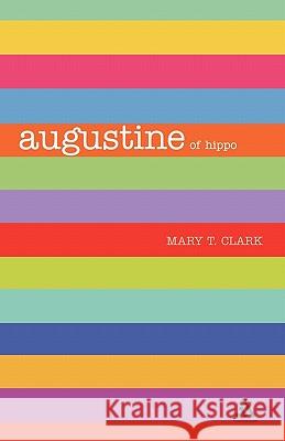 Augustine Mary T. Clark 9780826476593 Continuum International Publishing Group - książka