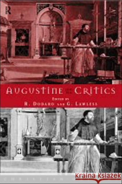 Augustine and His Critics Dodaro, Robert 9780415200622 Routledge - książka