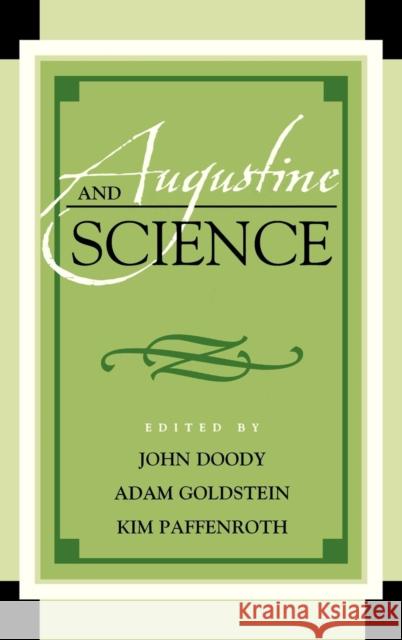 Augustine and Science John Doody Kim Paffenroth Davis Young 9780739174340 Lexington Books - książka