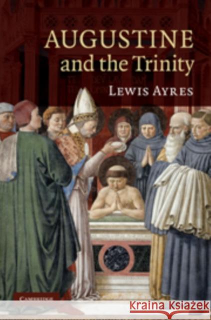 Augustine and the Trinity Lewis Ayres 9780521838863  - książka