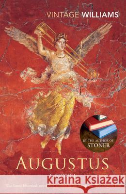 Augustus: A Novel Williams, John 9780099445081 Vintage Publishing - książka