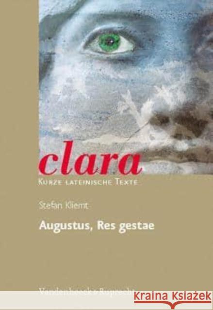 Augustus, Res gestae : Für die Mittel- und Oberstufe Stefan Kliemt Hubert M Hubert Muller 9783525717271 Vandehoeck & Ruprecht - książka