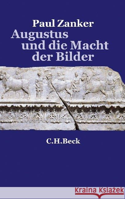 Augustus und die Macht der Bilder Zanker, Paul   9783406345142 Beck - książka