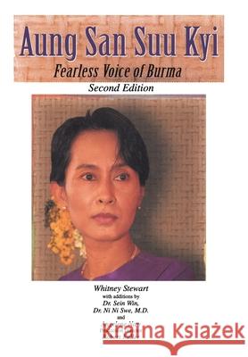 Aung San Suu Kyi Fearless Voice of Burma: Second Edition Stewart, Whitney 9780595624560 iUniverse - książka