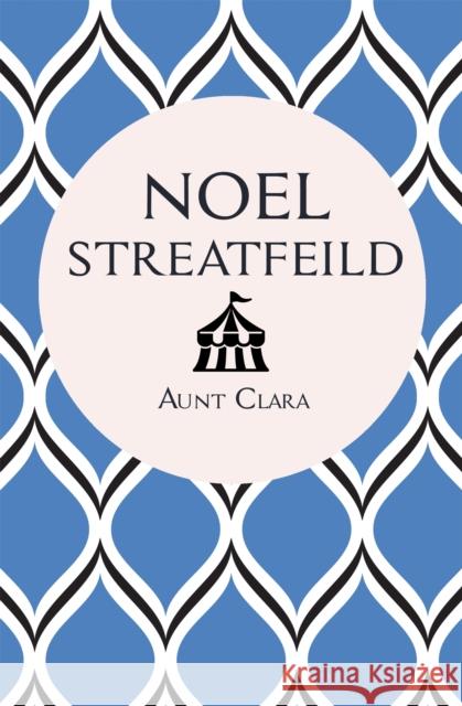 Aunt Clara Noel Streatfeild   9781509876792 Macmillan Bello - książka