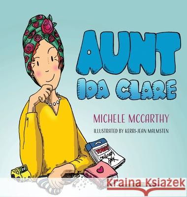 Aunt Ida Clare Michele McCarthy Kerri-Jean Malmsten 9781649490698 Elk Lake Publishing Inc - książka