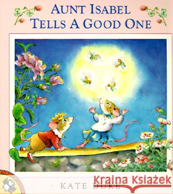 Aunt Isabel Tells a Good One Kate Duke 9780140505344 Puffin Books - książka