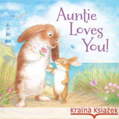 Auntie Loves You! Helen Foster James Petra Brown 9781534110113 Sleeping Bear Press - książka