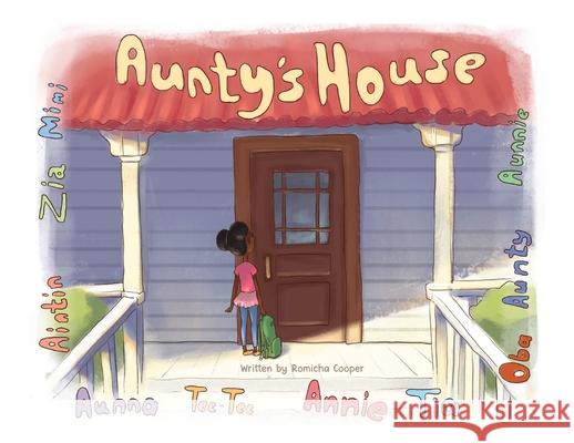 Aunty's House Romicha Cooper 9781662908736 Gatekeeper Press - książka