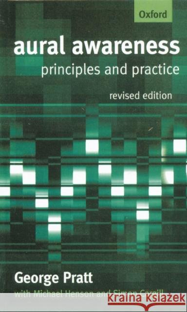 Aural Awareness: Principles and Practice Pratt, George 9780198790228 OXFORD UNIVERSITY PRESS - książka