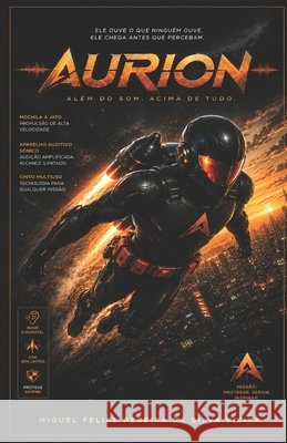 Aurion: Além do som acima de tudo Vieira, Miguel Felipe Pereira Da Silva 9798185568347 Independently Published - książka