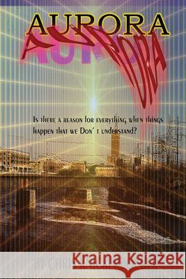 Aurora Chris Knickerbocker 9781481849456 Createspace - książka