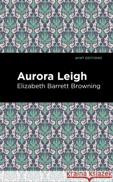 Aurora Leigh Elizabeth Barret Browning Mint Editions 9781513268699 Mint Editions - książka