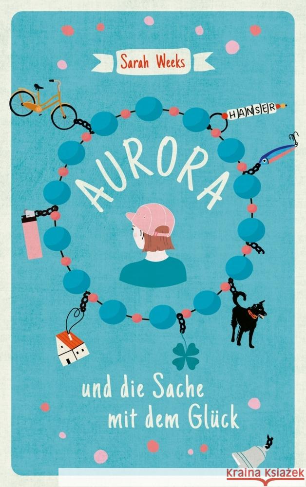 Aurora und die Sache mit dem Glück Weeks, Sarah 9783446272491 Hanser - książka