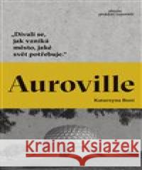 Auroville Katarzyna Boni 9788082033345 Absynt - książka