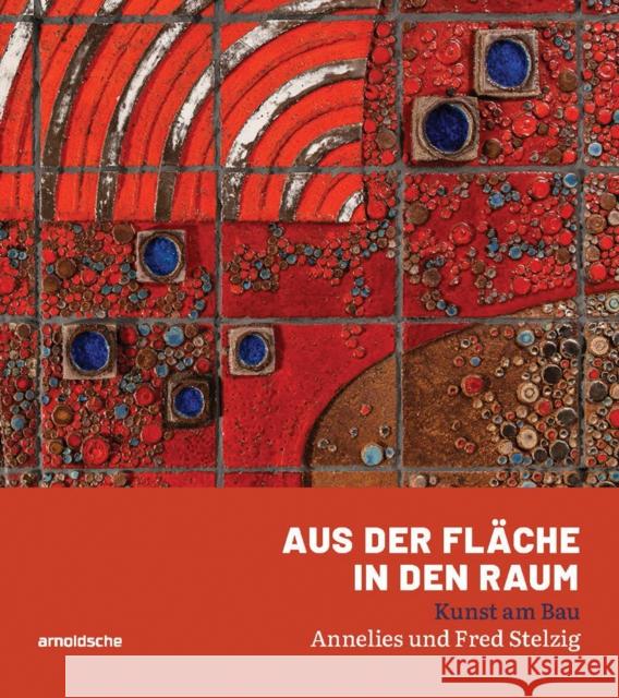 Aus der Flache in den Raum  9783897906891 Arnoldsche - książka