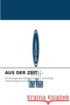 Aus Der Zeit Rodney Bartlett 9786203954906 Verlag Unser Wissen - książka