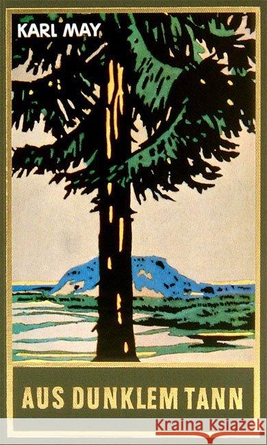 Aus dunklem Tann : Erzählungen May, Karl   9783780200433 Karl-May-Verlag - książka