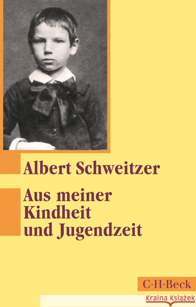 Aus meiner Kindheit und Jugendzeit Schweitzer, Albert 9783406831461 Beck - książka