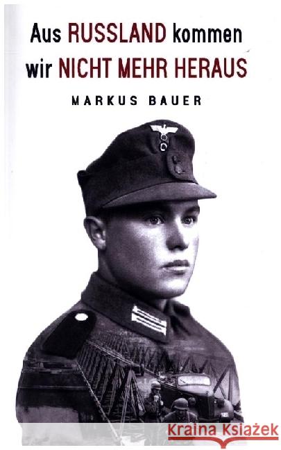Aus Russland kommen wir nicht mehr heraus Markus Bauer 9789403690704 Bookmundo - książka