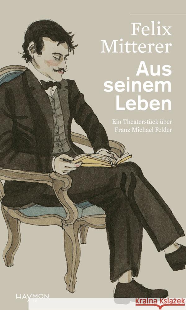 Aus seinem Leben mitterer, felix 9783709979822 Haymon Verlag - książka