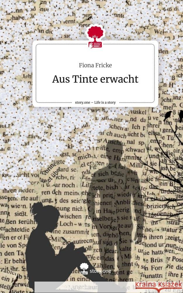 Aus Tinte erwacht. Life is a Story - story.one Fricke, Fiona 9783711581211 story.one publishing - książka