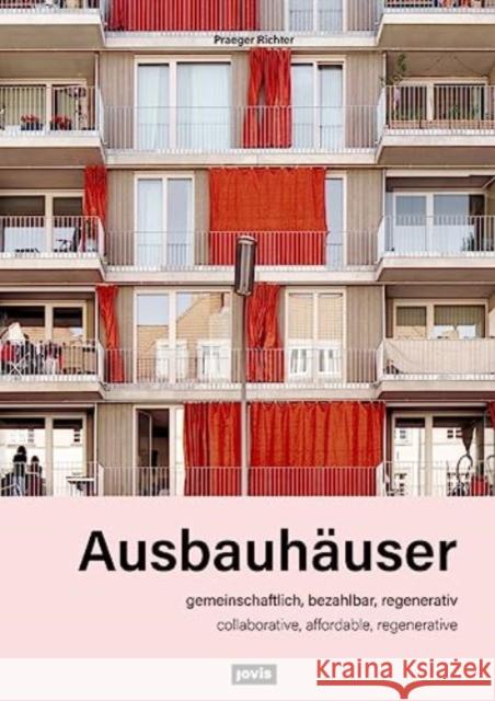 Ausbauhaus: Viel Raum Zum Wohnen Praeger Richter Architekten 9783868596151 BIRKHAUSER - książka